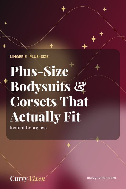 Plus-Size Bodysuits & Corsets That Actually Fit