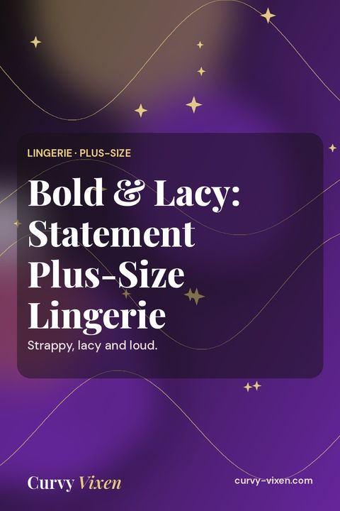 Bold & Lacy: Statement Plus-Size Lingerie